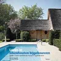 Leven in eikenhouten bijgebouwen NL/Fr/Eng/Du