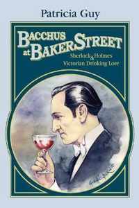 Bacchus at Baker Street