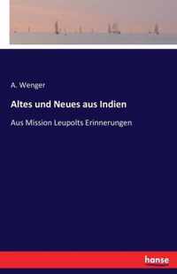 Altes und Neues aus Indien