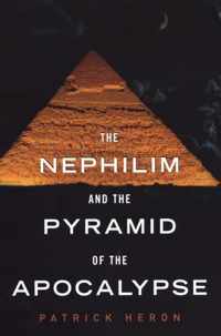 Nephilim And The Pyramid