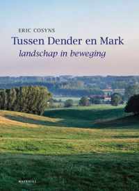 Tussen Dender en Mark