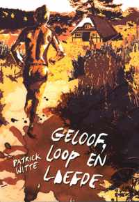 Geloof, loop en liefde