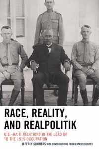 Race, Reality, and Realpolitik