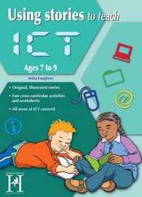 Using Stories To Teach ICT Ages 7-9