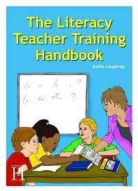 The Literacy Teacher Trainee Handbook