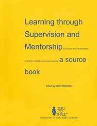 Learning Through Supervision and Mentorship to Support the Development of Infants, Toddlers and Their Families