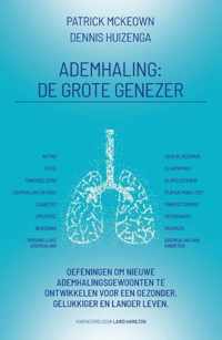 Ademhaling: de grote genezer