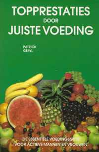 Topprestaties door juiste voeding