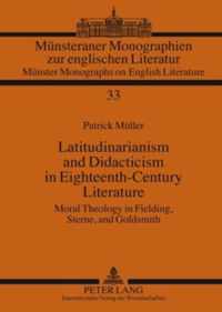 Latitudinarianism and Didacticism in Eighteenth-Century Literature