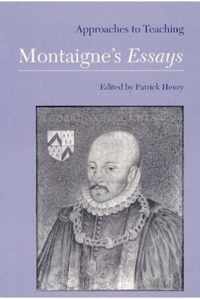 Approaches to Teaching Montaigne's Essays