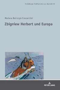 Zbigniew Herbert Und Europa