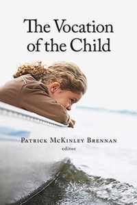 The Vocation of the Child