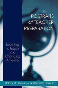 Portraits of Teacher Preparation