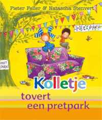 Kolletje tovert een pretpark - Pieter Feller - Hardcover (9789048820719)