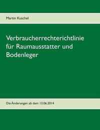 Verbraucherrechterichtlinie fur Raumausstatter und Bodenleger