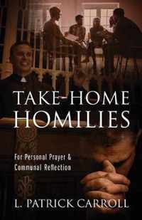 Take-Home Homilies