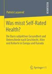 Was Misst Self-Rated Health?