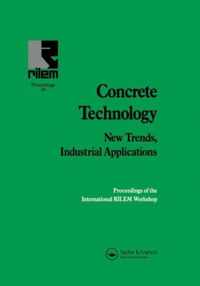 Concrete Technology: New Trends, Industrial Applications