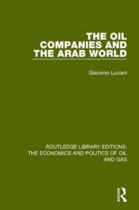 The Oil Companies and the Arab World