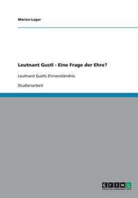 Leutnant Gustl - Eine Frage der Ehre?