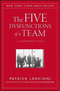 The Five Dysfunctions of a Team