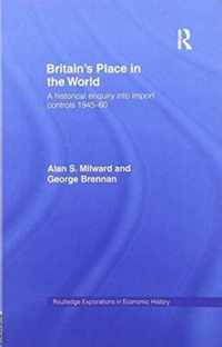 Britain's Place in the World: Import Controls 1945-60