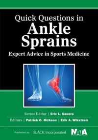 Quick Questions in Ankle Sprains