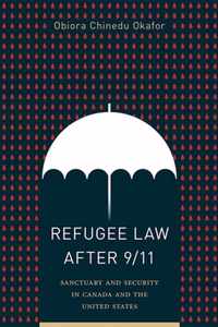 Refugee Law after 9/11