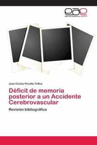 Deficit de memoria posterior a un Accidente Cerebrovascular