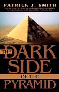 The Dark Side of the Pyramid