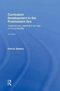 Curriculum Development in the Postmodern Era