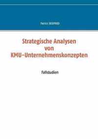 Strategische Analysen von KMU-Unternehmenskonzepten