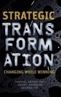 Strategic Transformation