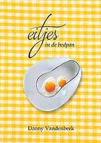 Eitjes in de bedpan