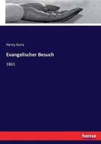 Evangelischer Besuch