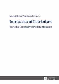 Intricacies of Patriotism