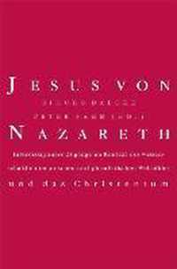 Jesus von Nazareth und das Christentum