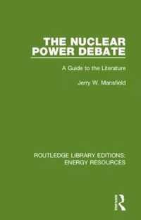 The Nuclear Power Debate