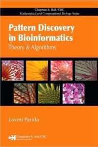 Pattern Discovery in Bioinformatics