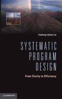 Systematic Program Design