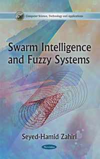 Swarm Intelligence & Fuzzy Systems