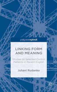Linking Form and Meaning