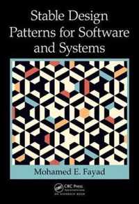 Stable Design Patterns for Software and Systems