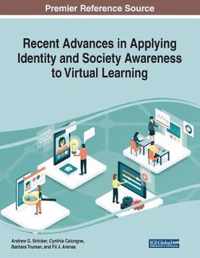 Recent Advances in Applying Identity and Society Awareness to Virtual Learning