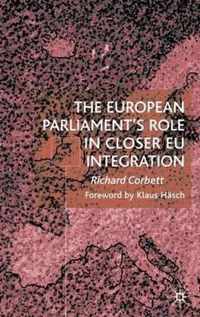 The European Parliament's Role in Closer EU Integration