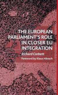 The European Parliament's Role in Closer EU Integration