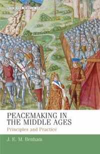 Peacemaking in the Middle Ages