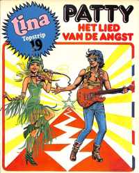 Tina Topstrip 19 - Patty het lied van de angst