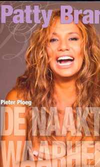 Patty Brard De Naakte Waarheid