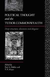 Political Thought and the Tudor Commonwealth